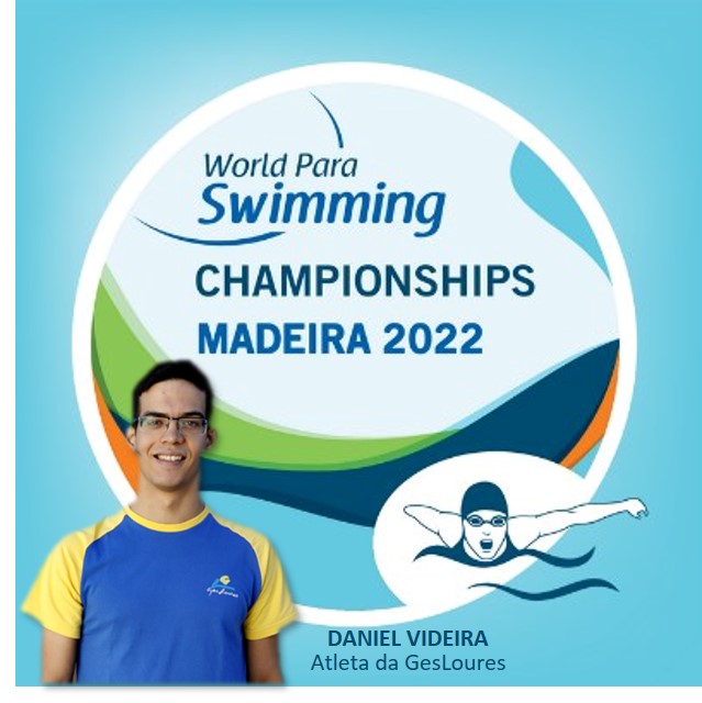 WORLD PARA SWIMMING – MADEIRA 2022