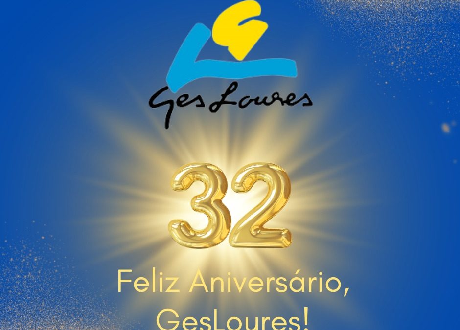 32º ANIVERSÁRIO GESLOURES